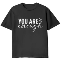 
              You Are Enough
            