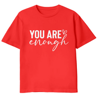 
              You Are Enough
            